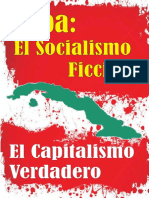 Cuba: El Socialismo Ficción  El verdadero capitalismo