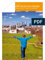 Integrating Health Into the Core Strategy a Guide for PCTs in London - NHSHUDU England - 2008