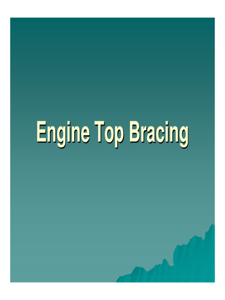 Engine Top Bracing. PDF Engines Valve
