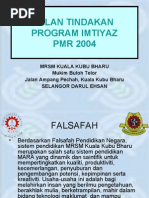 Pka - Program Imtiyaz PMR 2004 MRSM Kuala Kubu Bharu Selangor