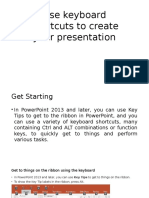 Use Keyboard Shortcuts To Create Your Presentation