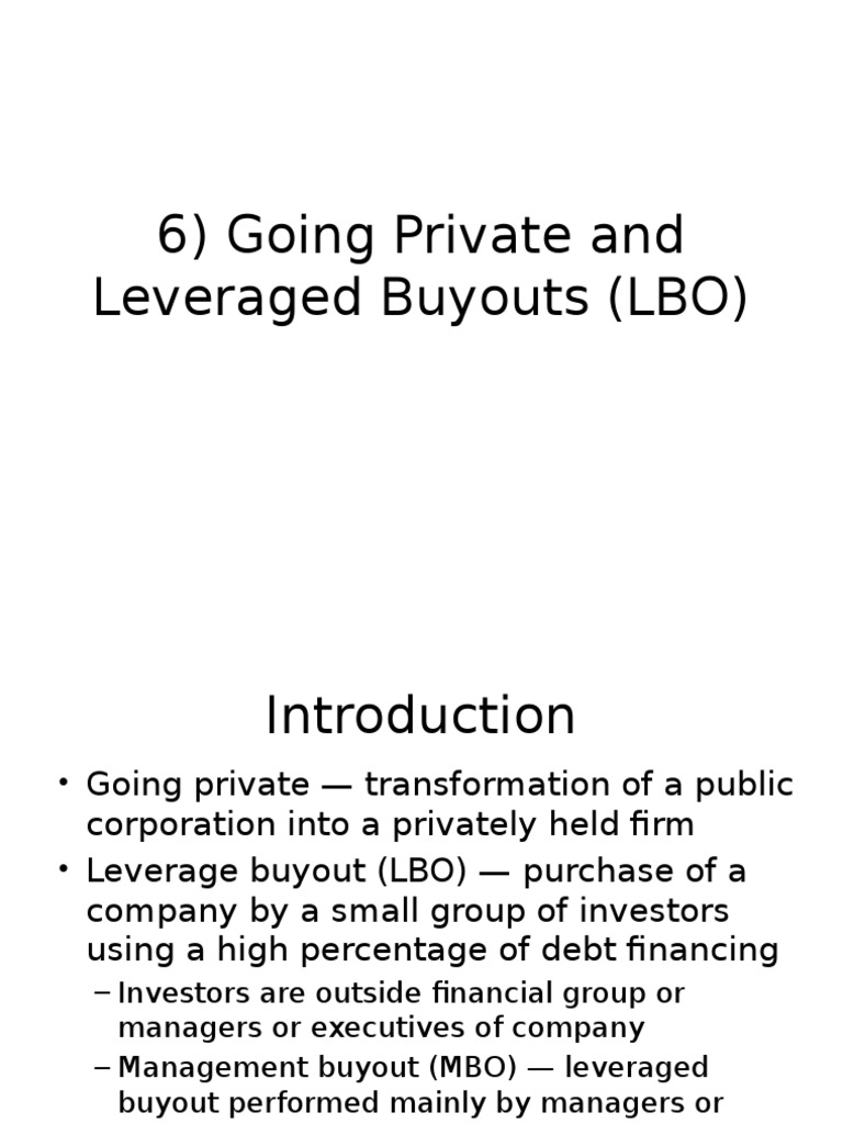 6) Going Private and Leveraged Buyouts (LBO) PDF Leveraged Buyout