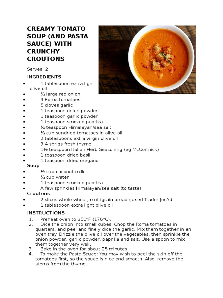 Creamy Tomato Soup (And Pasta Sauce) With Crunchy Croutons Ingredients