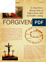 Forgiveness: Is One Who Is Always Ready To Forgive Those Who Do Him/her Wrong