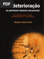 Biodeterioração do Patrimônio Histórico Documental - Alternativas para Eliminação e Controle