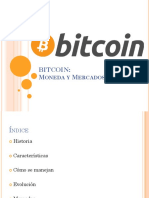 Bitcoin Moneda y Sus Mercados