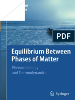 Equilibrium Between Phases of Matter