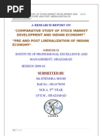 Download Research Report on Comparative Study of Stock Market Development and Economic Growth Pre and Post Liberalization of Indian Economy by jatinpro SN30324758 doc pdf