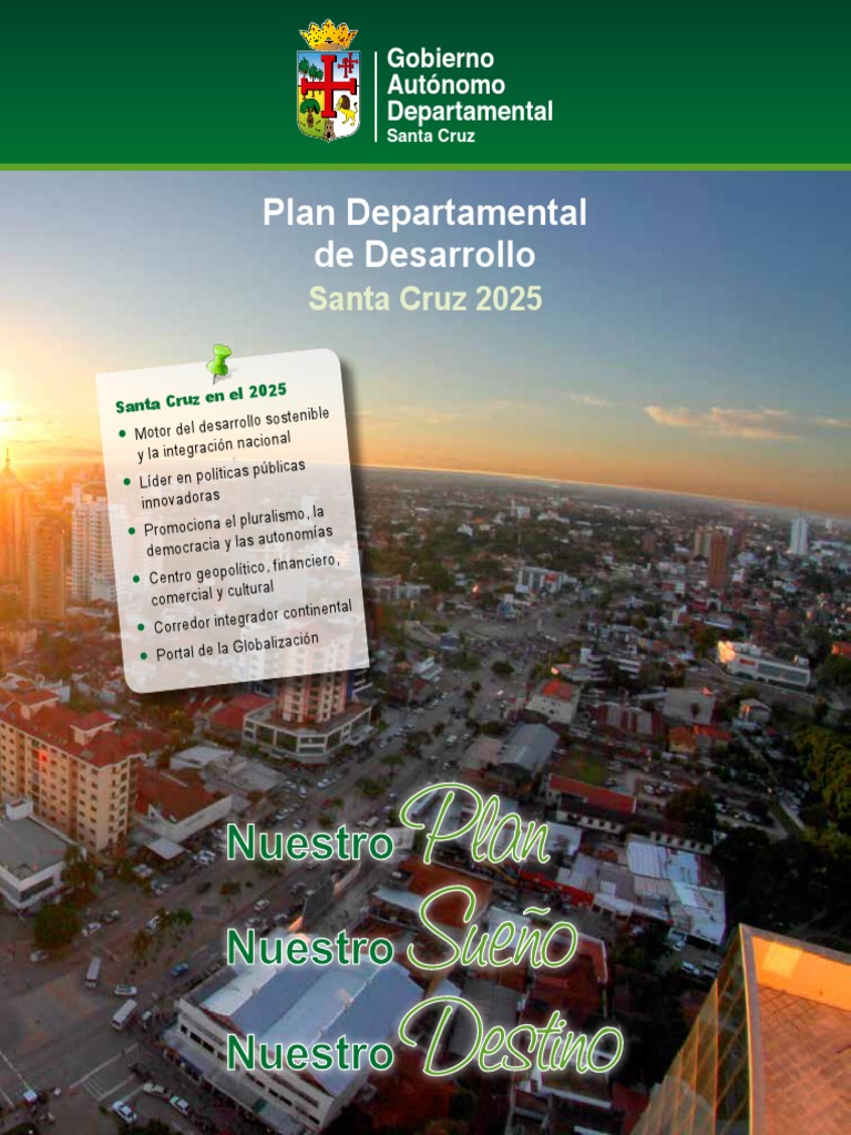Plan de Desarrollo Santa Cruz 2025 | PDF | Bolivia | Pobreza