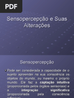 Sensopercep+º+úo e Suas Altera+º+Áes