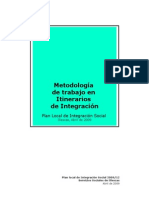 Metodologia de Trabajo en Itinerarios de Integración Social