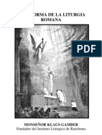 La Reforma De La Liturgia Romana - Klaus Gamber