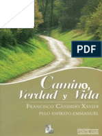 11. Francisco Candido Xavier - Camino, Verdad y Vida - LitArt