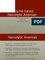 Enzyme-Based Hemolytic Anemias: Cristina Seda Chabrier AP Biology November 15, 2015