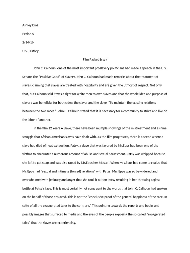 What was the “slavery is a positive good” argument founded upon? image