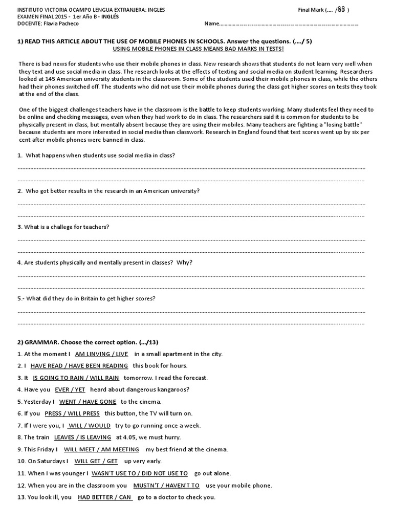 1) Read This Article About The Use of Mobile Phones in Schools. Answer