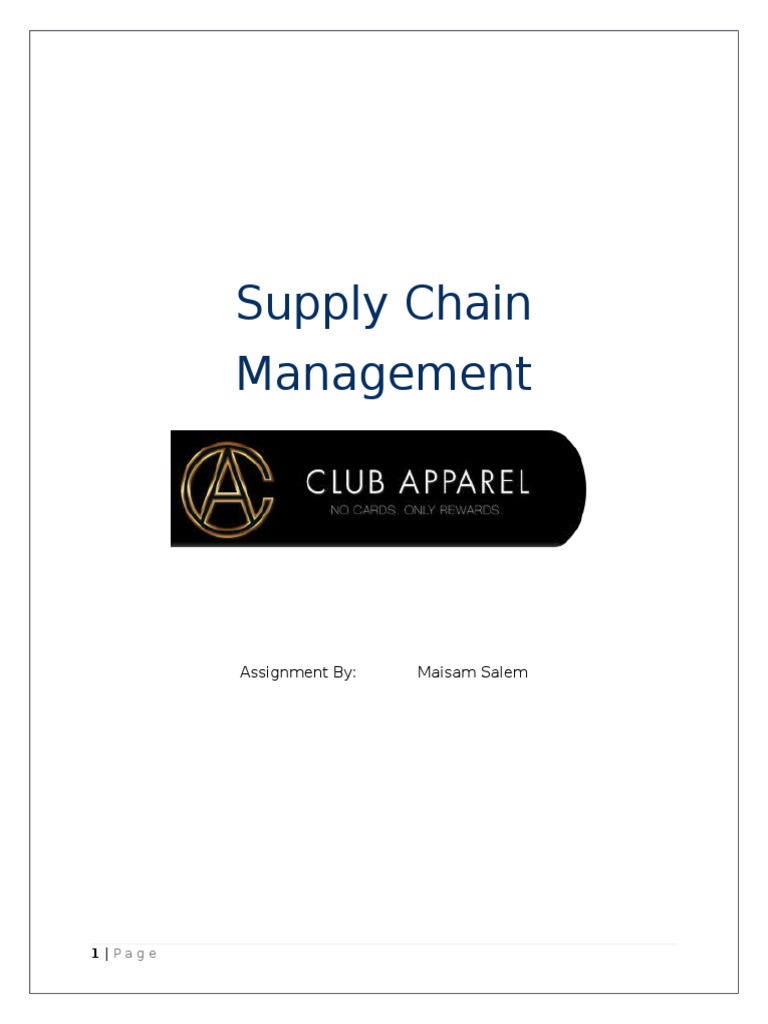 Supply Chain Management: Assignment By: Maisam Salem | PDF | Logistics ...