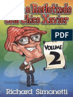 Rindo e Refletindo Com Chico Xavier Volume 2 - Richard Simonetti