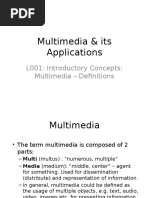 Multimedia & Its Applications: L001: Introductory Concepts: Multimedia - Definitions