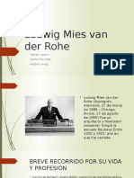 Ludwig Mies Van Der Rohe