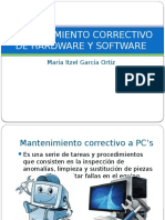 Mantenimiento Correctivo de Hardware y Software