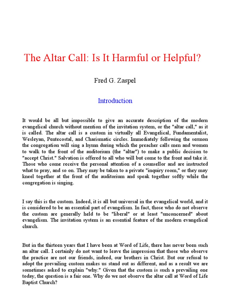 The Altar Call: Is It Harmful or Helpful? | PDF | Sermon | Jesus