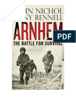 Arnhem The Battle For Survival