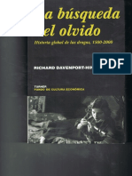 Davenport-Hines La Busqueda Del Olvido Historia Global Drogas 1500-2000 Ed2001