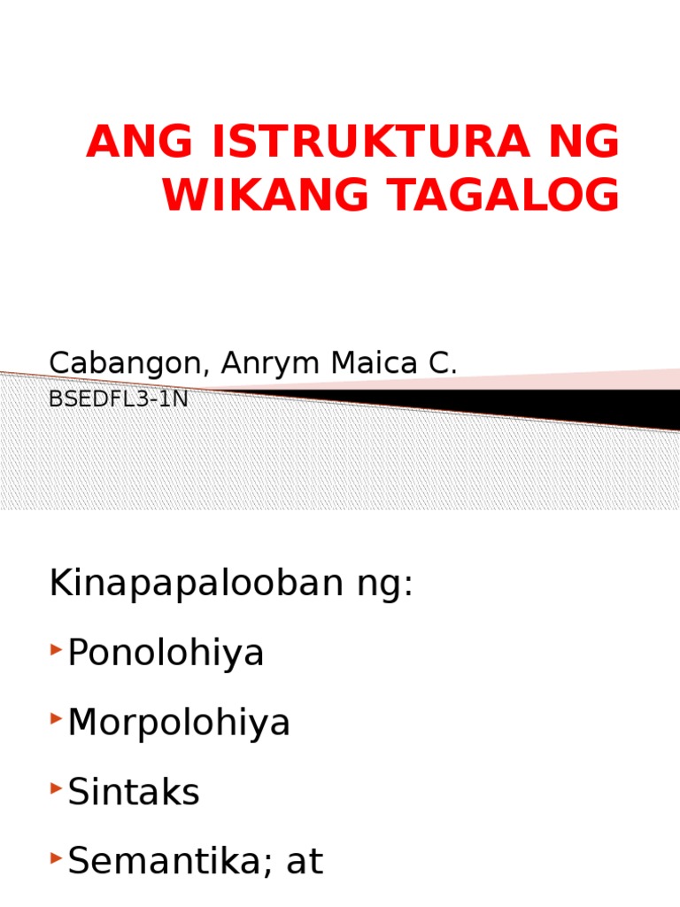 Ang Istruktura NG Wikang Tagalog | PDF