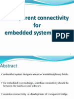 Transparent Connectivity For Embedded System Design