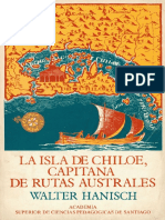 "La Isla de Chiloe Capitana de Rutas Australes"  (HANISCH Walter)