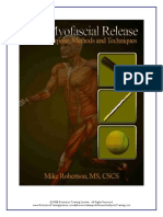 (Robertson, 2008) Self Myofascial Release - Purpose, Methods