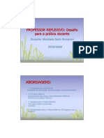 PROFESSOR REFLEXIVO - Desafio para A Pratica Docente