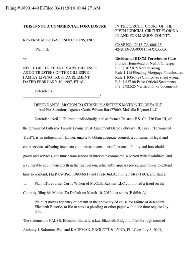 Defendants’ Motion to Strike Plaintiff’s Motion to Default Complaint Pleading