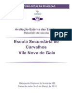 Avaliação Externa Da Escola Secundária de Carvalhos - Relatório Da IGE