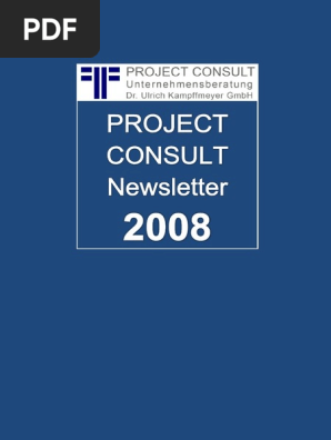 De Project Consult Newsletter 08 Project Consult Unternehmensberatung Dr Ulrich Kampffmeyer Gmbh Hamburg Kompletter Jahrgang 08