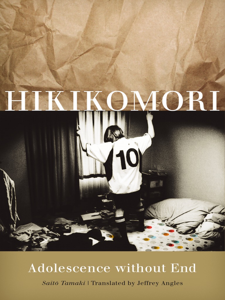 Hikikomori: Adolescence Without End | PDF | Mental Disorder