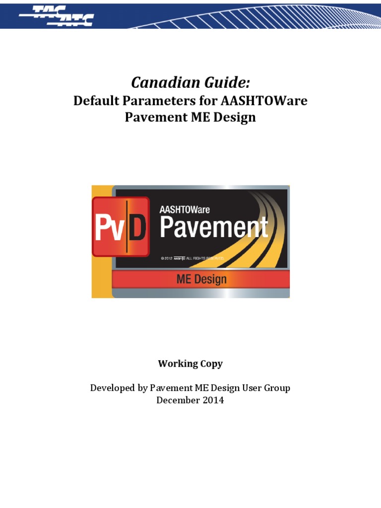 Canadian Guide Default Parameters for AASHTOWare Pavement