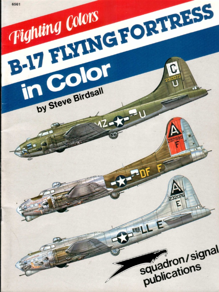 Squadron Signal 6561 B 17 Flying Fortress In Color
