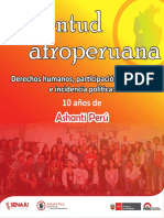 Juventud Afroperuana: Derechos Humanos, Participación Ciudadana e Incidencia Política: 10 Años de Ashanti Perú