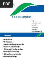 Final Presentation: Raja S Arunthileeban A Kiran K Satheesh S Sujitha V Vigneshkumar M