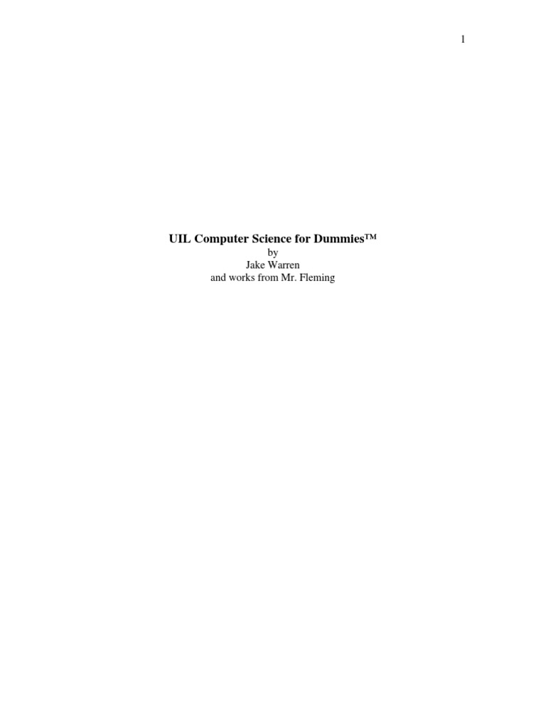 UIL Computer Science for Dummies Arithmetic Notation