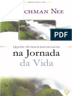 Watchman Nee - Quatro Estágios Importantes Na Jornada Da Vida