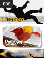 Domingo 04 - O Tropeço