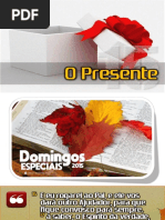 Domingo 15 - O Presente