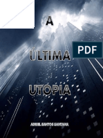 A Última Utopia - Adriel Santos Santana
