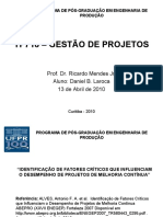 APRESENTAÇÃO DO ARTIGO IDENTIFICAÇÃO DE FATORES CRÍTICOS QUE INFLUENCIAM O DESEMPENHO DE PROJETOS DE MELHORIA CONTÍNUA