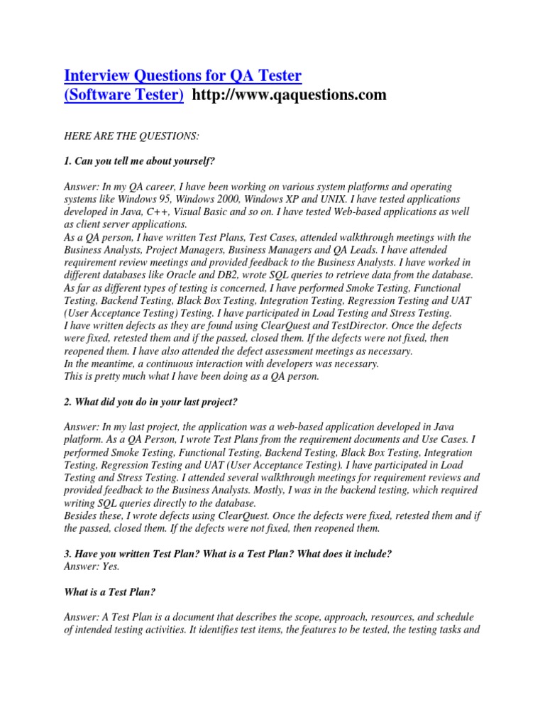 Interview Questions For QA Tester (Software Tester) : 1. Can You Tell ...