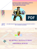Quarterly Manufacturing Industrial Survey: Methods, Problems, and Solution The Case of Indonesia