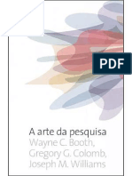 A Arte Da Pesquisa - Wayne C. Booth